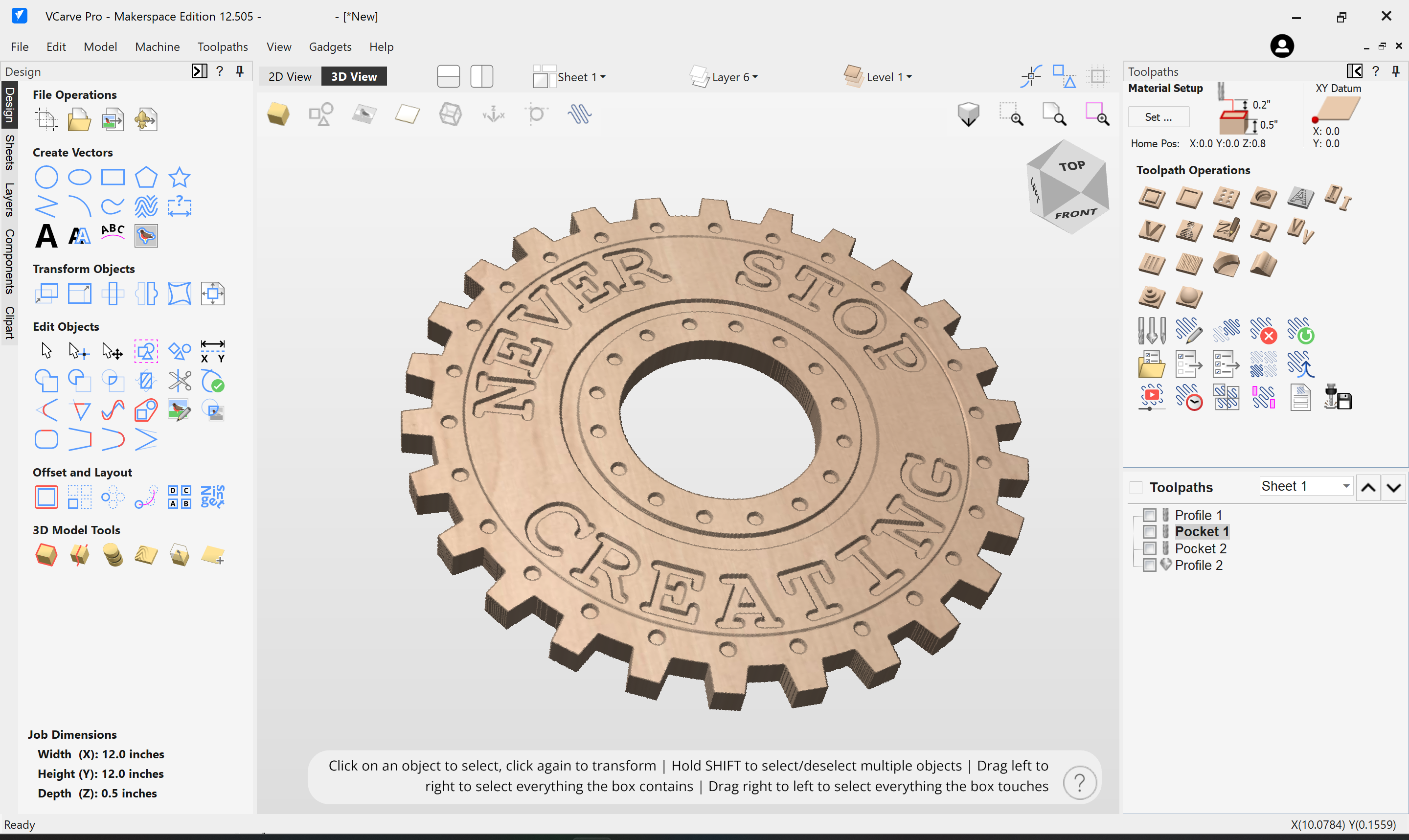 VCarve Pro toolpath preview showing a wooden gear with "Never Stop Creating" engraved, realistic CNC simulation